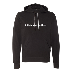 Infinite and Limitless Hooded Sweatshirt
