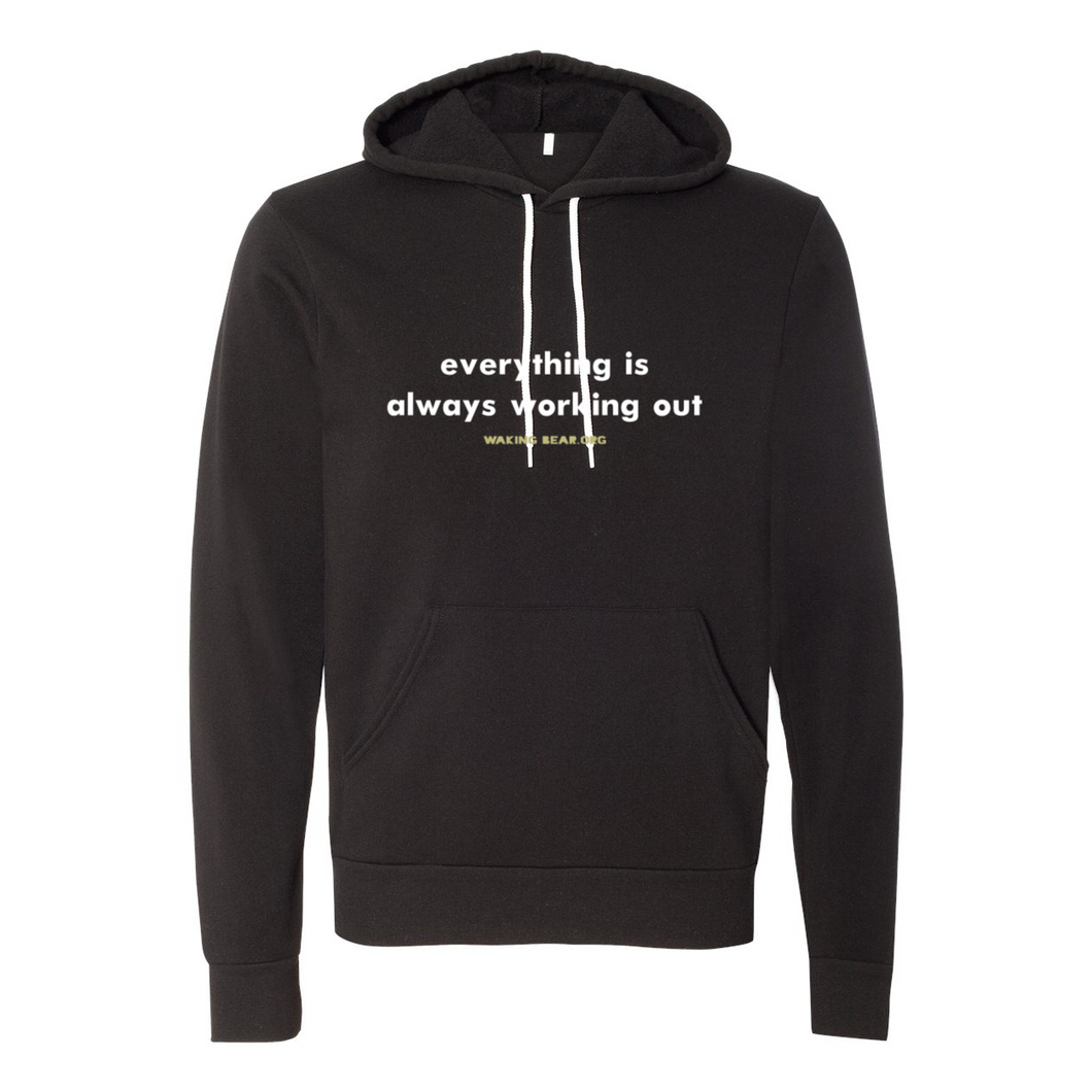 Everything Works Out Hooded Sweatshirt